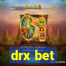 drx bet