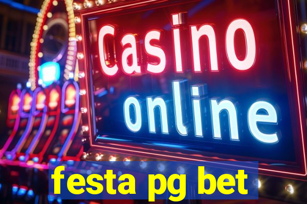 festa pg bet