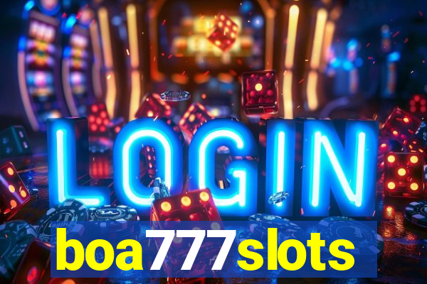 boa777slots