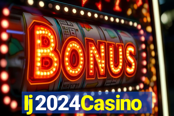 Ij2024Casino