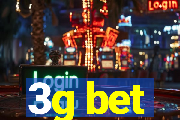 3g bet