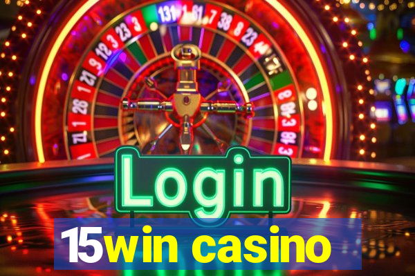 15win casino