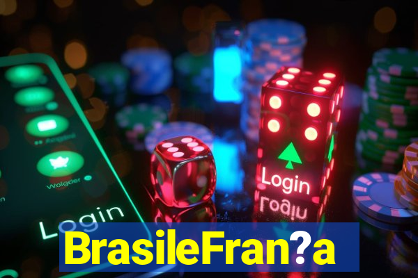 BrasileFran?a