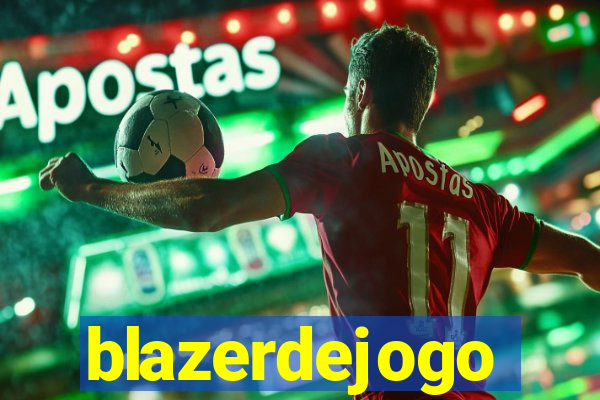 blazerdejogo