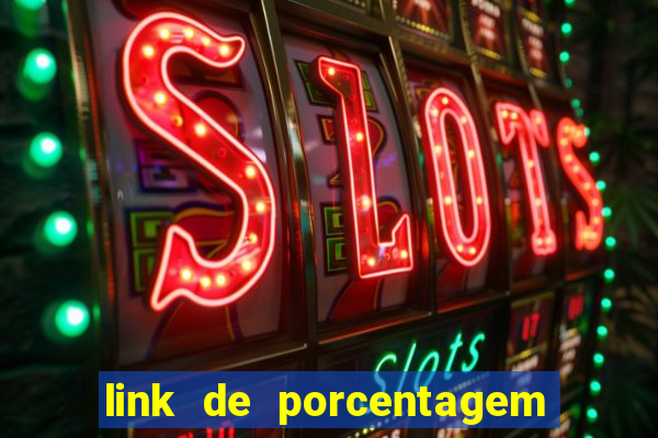 link de porcentagem dos jogos slots pg