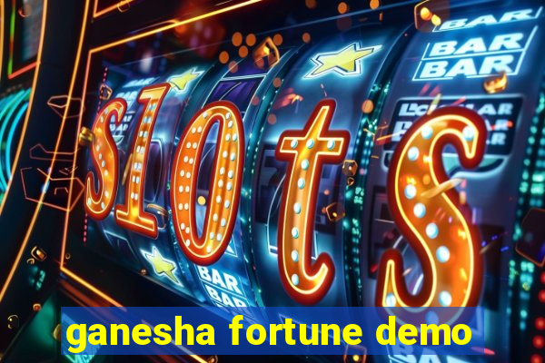 ganesha fortune demo