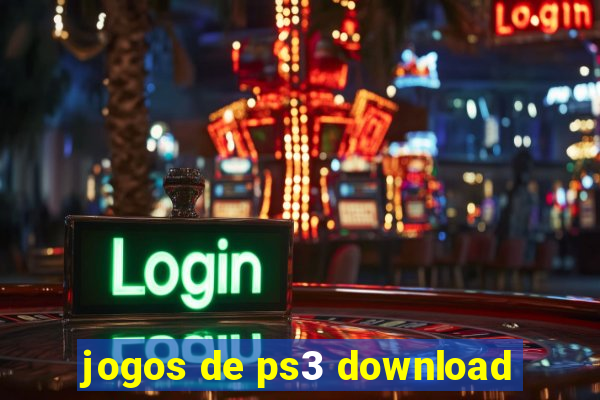 jogos de ps3 download