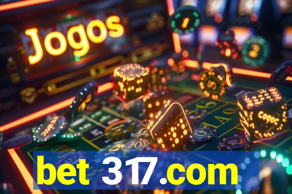 bet 317.com