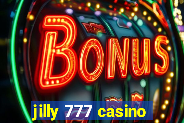 jilly 777 casino