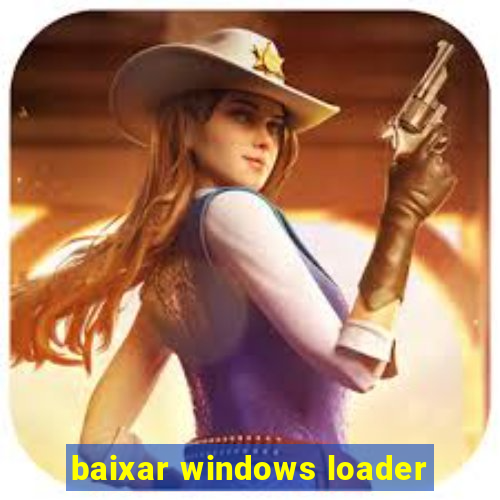 baixar windows loader