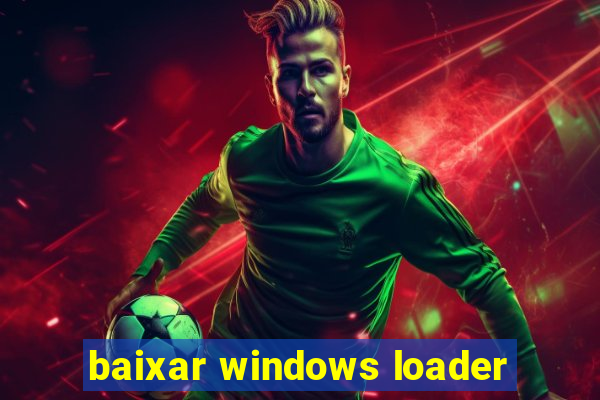 baixar windows loader