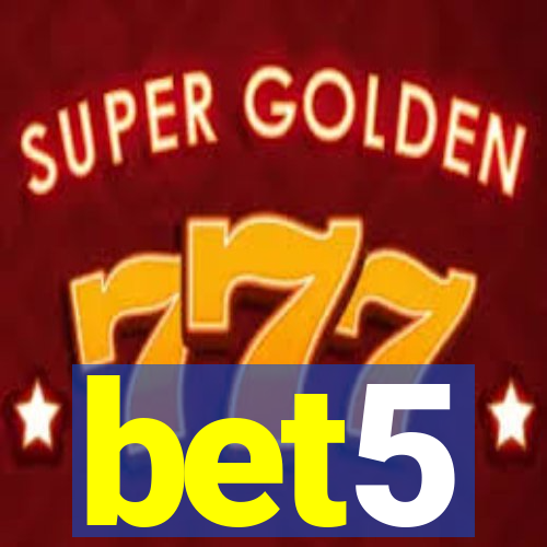 bet5