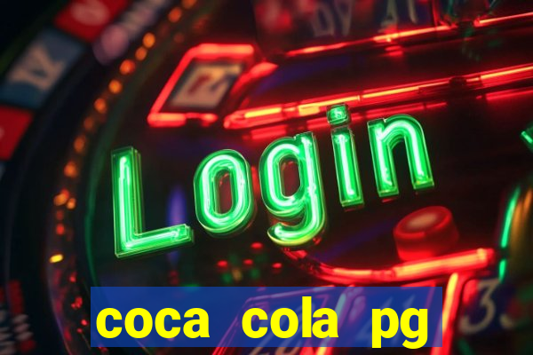 coca cola pg plataforma de jogos