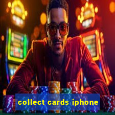 collect cards iphone