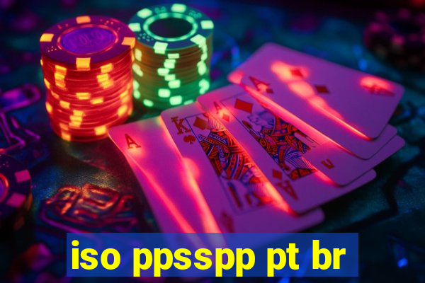 iso ppsspp pt br