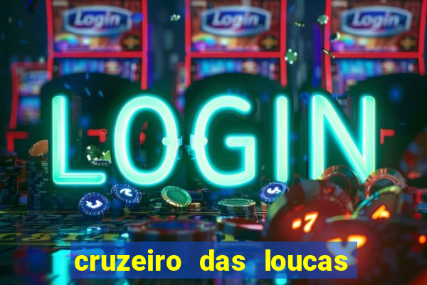 cruzeiro das loucas dublado torrent