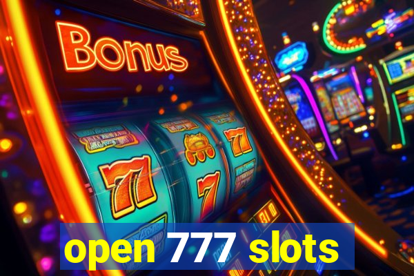 open 777 slots