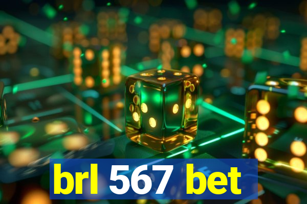 brl 567 bet