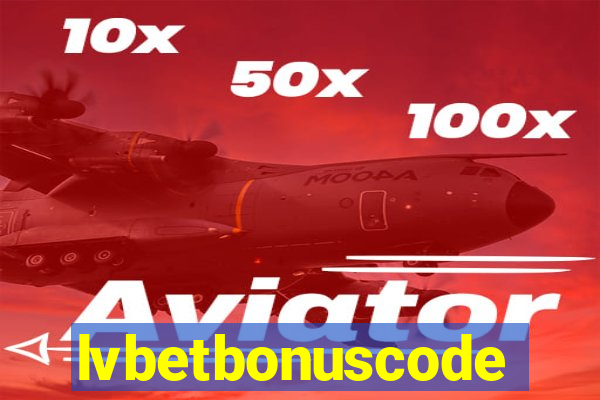 lvbetbonuscode