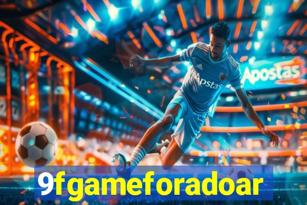 9fgameforadoar