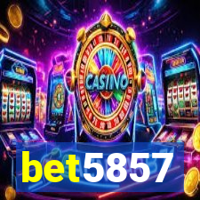 bet5857