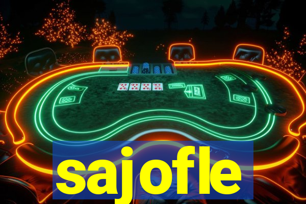 sajofle