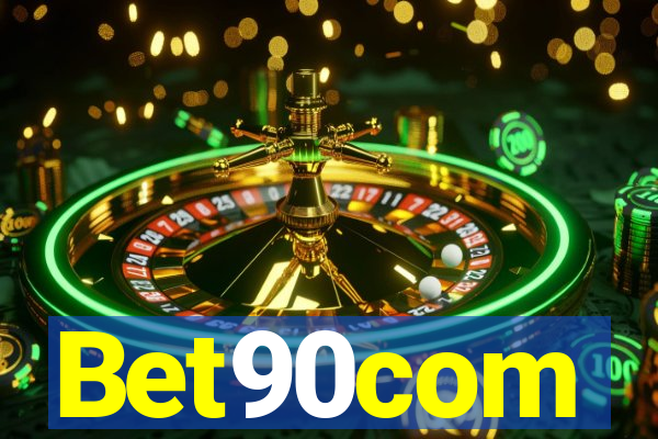 Bet90com