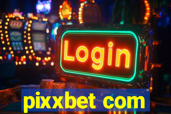 pixxbet com