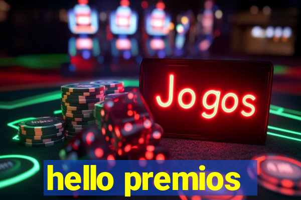 hello premios
