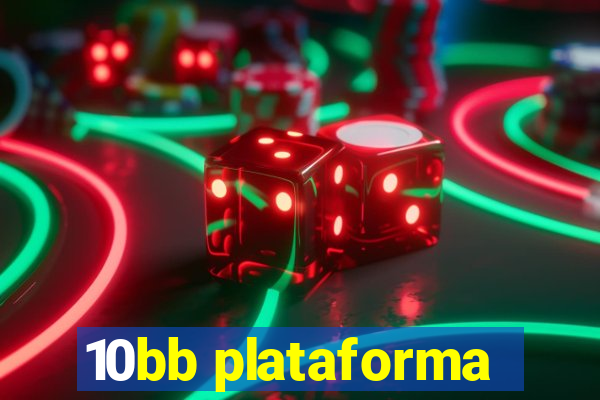 10bb plataforma
