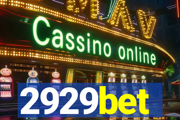 2929bet