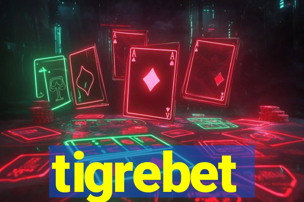 tigrebet