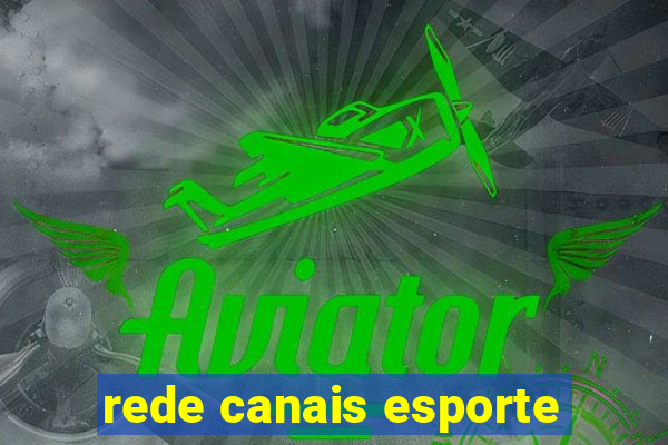 rede canais esporte
