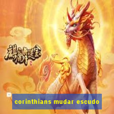 corinthians mudar escudo