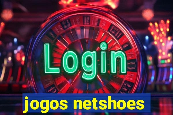 jogos netshoes