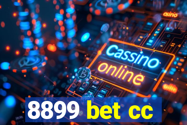 8899 bet cc