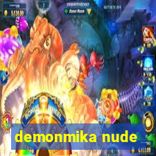 demonmika nude