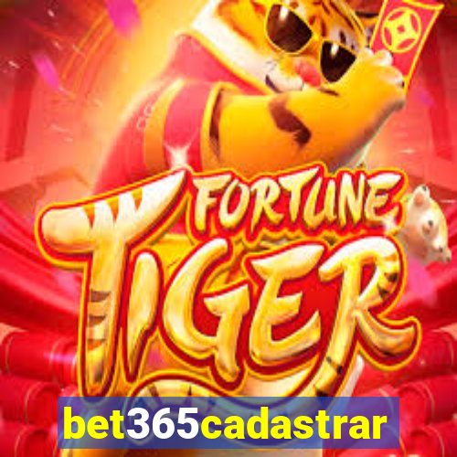 bet365cadastrar