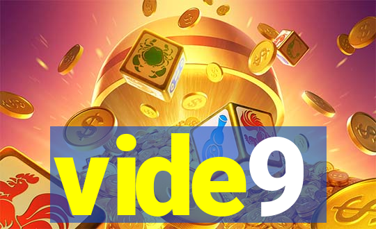 vide9