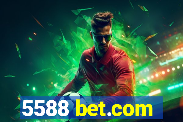 5588 bet.com
