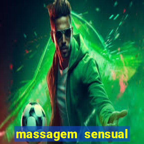 massagem sensual barra funda