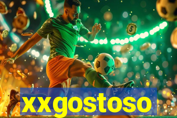 xxgostoso