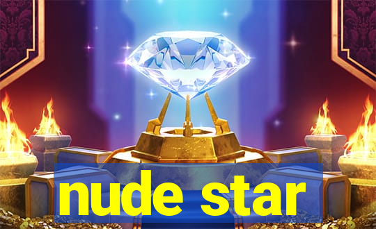 nude star