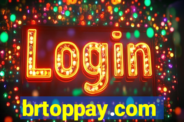 brtoppay.com