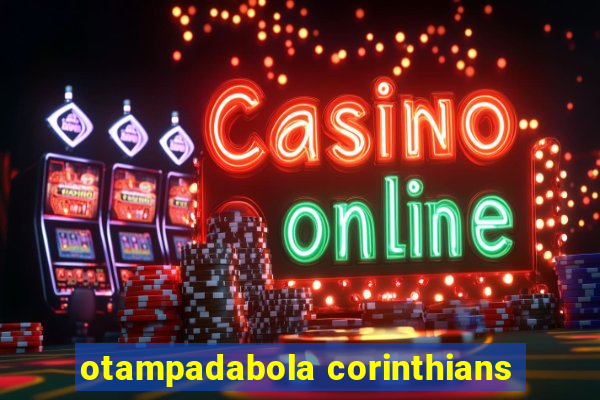 otampadabola corinthians