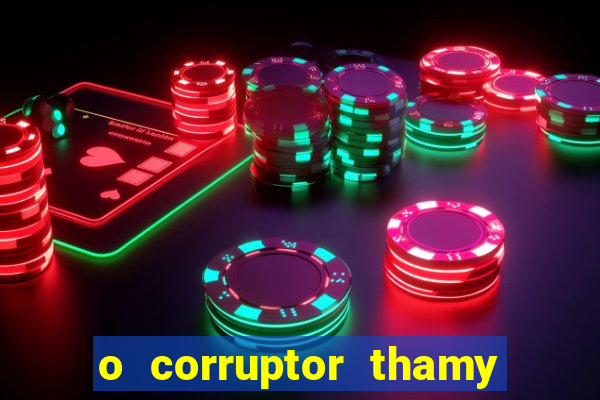 o corruptor thamy bastida pdf gratis