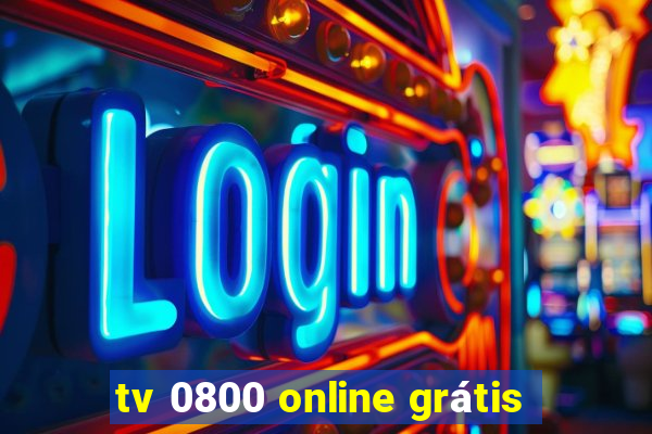 tv 0800 online grátis