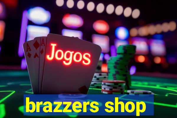 brazzers shop