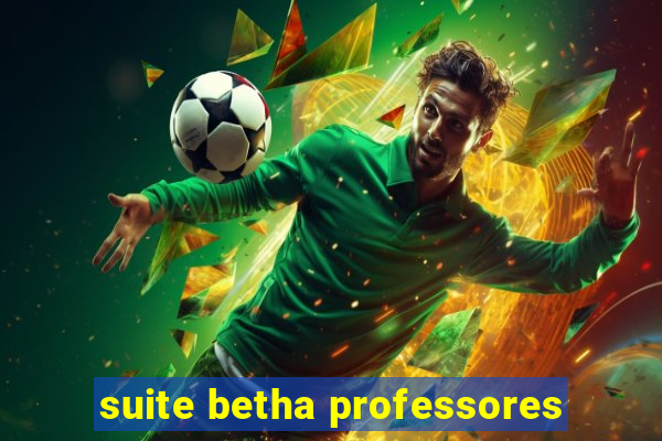 suite betha professores