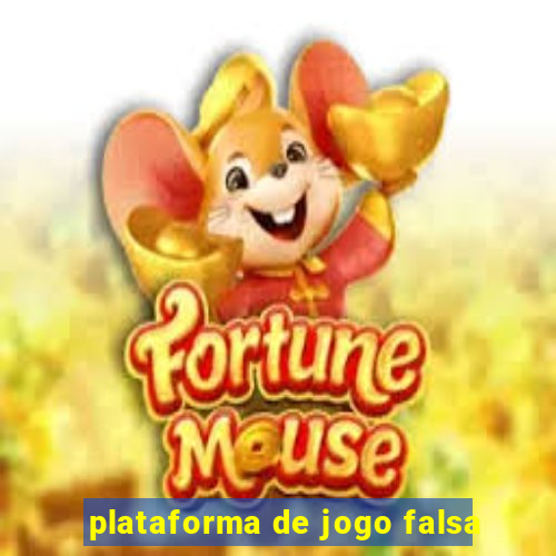 plataforma de jogo falsa